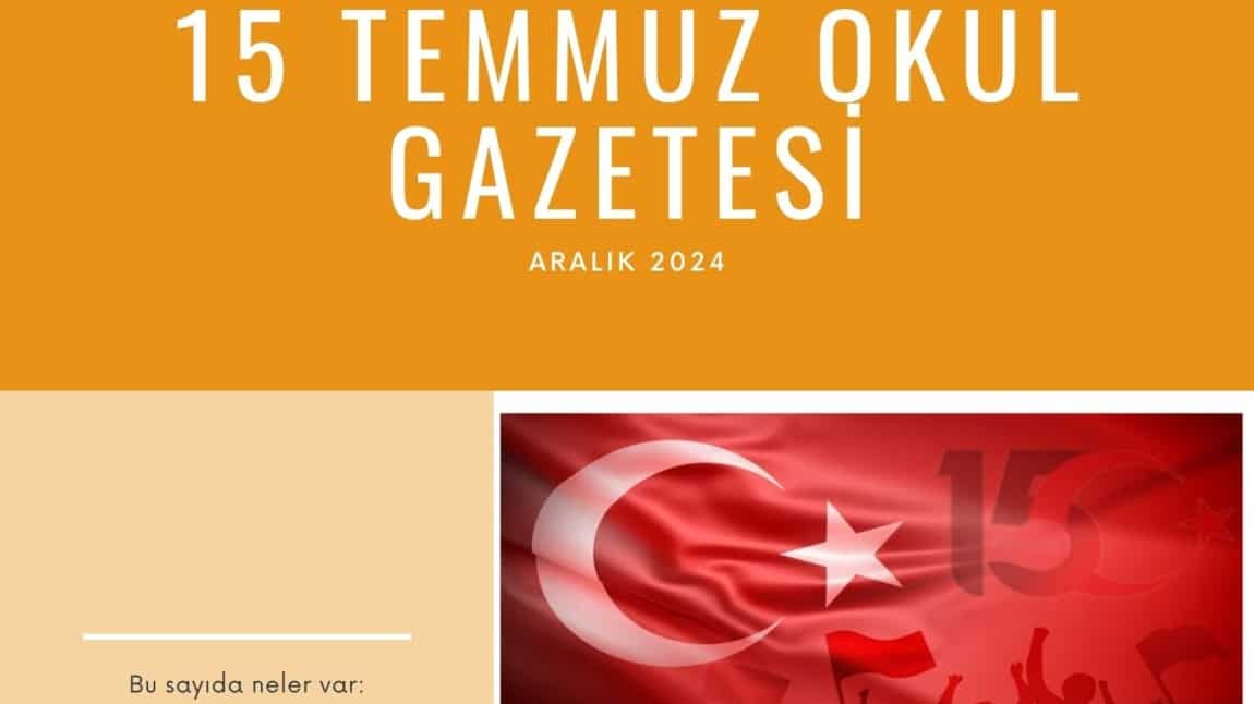 15 Temmuz Çocuk Gazetesi Aralık 2024 